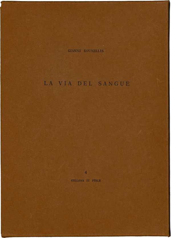 JANNIS KOUNELLIS - La via del sangue