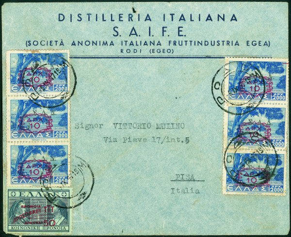Occupazioni II guerra mondiale - Amministrazione militare Greca - Dodecaneso - due strisce di tre del 10 d. su 2000 d. oltremare con soprastampa argento/rosso (1) + complementare su busta 'Distilleria S.A.I.F.E.' da Rodi a Pisa del 6.9.47