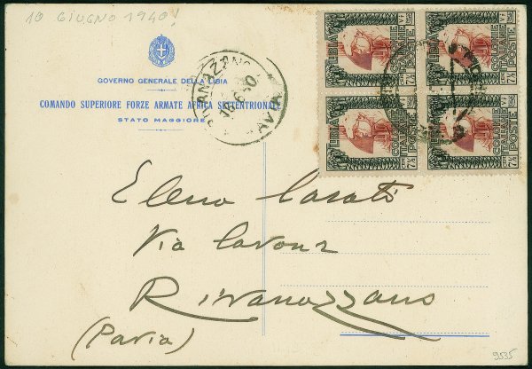 Colonie - Libia - Cartolina affrancata con quartina del 7 1/2 cent Pittorica (103) da Tripoli a Rivanazzano del 10.6.1940 (data storica per la dichiarazione di guerra del Duce) - in perfetta tariffa e di notevole interesse storico postale per la data e l'