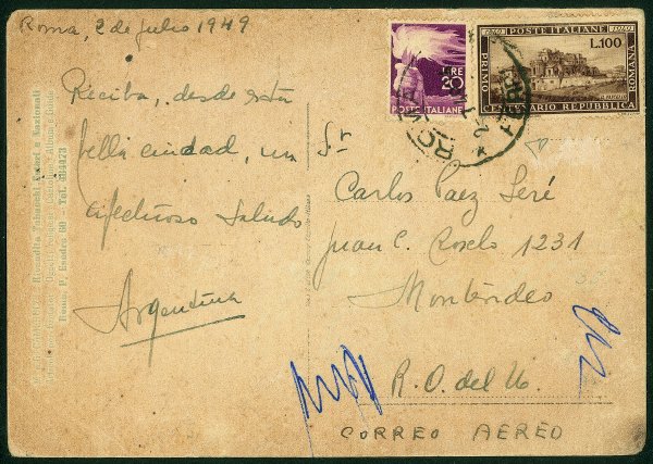 Repubblica - Ruota - Esemplare del 100 lire Repubblica Romana (600) + complementare (561) su cartolina da Roma a Montevideo del 2.7.49