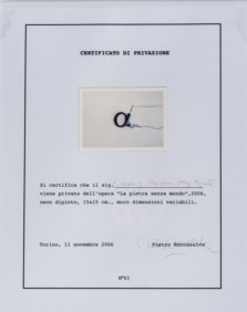 Certificato di privazione n. 1 dell'opera La pietra senza mondo