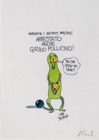 Arrestato anche Girino Pollicino!