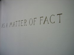 As a Matter of Fact