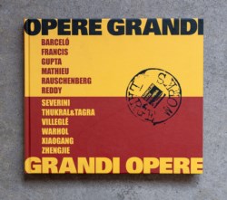 Opere grandi. Grandi opere
