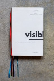 Visible where art leaves its own field and becomes visible as part of something else