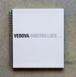Vedova Arbitrii di luce...