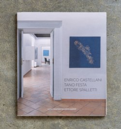 Enrico Castellani, Tano Festa, Ettore Spalletti