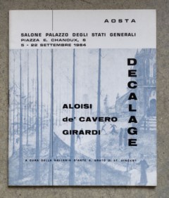 Decalage. Aloise, de' Cavero, Girardi