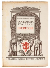 ARALDICA - ROBECCHI BRIVIO ERMINIO - UNA FAMIGLIA ITALIANA - I Robecchi