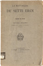 RUGARLI VITTORIO (traduzione di) - LA BATTAGLIA DE' SETTE EROI