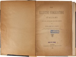 AMAT DI SAN FILIPPO PIETRO - GLI ILLUSTRI VIAGGIATORI ITALIANI. CON UNA ANTOLOGIA DEI LORO SCRITTI