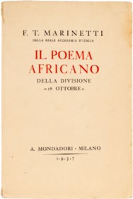 MARINETTI F. T. - IL POEMA AFRICANO DELLA DIVISIONE 28 OTTOBRE