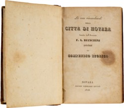 BIANCHINI F. A. - LE COSE RIMARCHEVOLI DELLA CITTÀ DI NOVARA DESCRITTE DALL'AVVOCATO F. A. BIANCHINI PRECEDUTE DA COMPENDIO STORICO