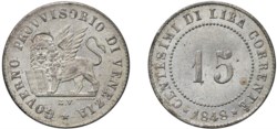 VENEZIA - GOVERNO PROVVISORIO DI VENEZIA (1848-1849) - 15 centesimi 1848.