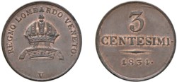 FRANCESCO I D'ASBURGO-LORENA (1815-1835) - 3 centesimi 1834, Venezia.
